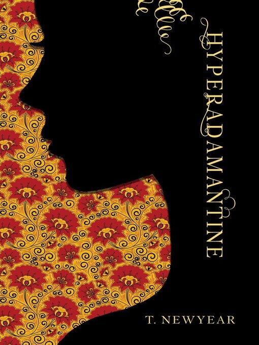 Title details for Hyperadamantine by T. Newyear - Available